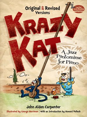 cover image of Krazy Kat, A Jazz Pantomime for Piano